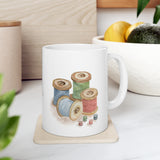 Sewing Thread Spools Ceramic Mug 11oz