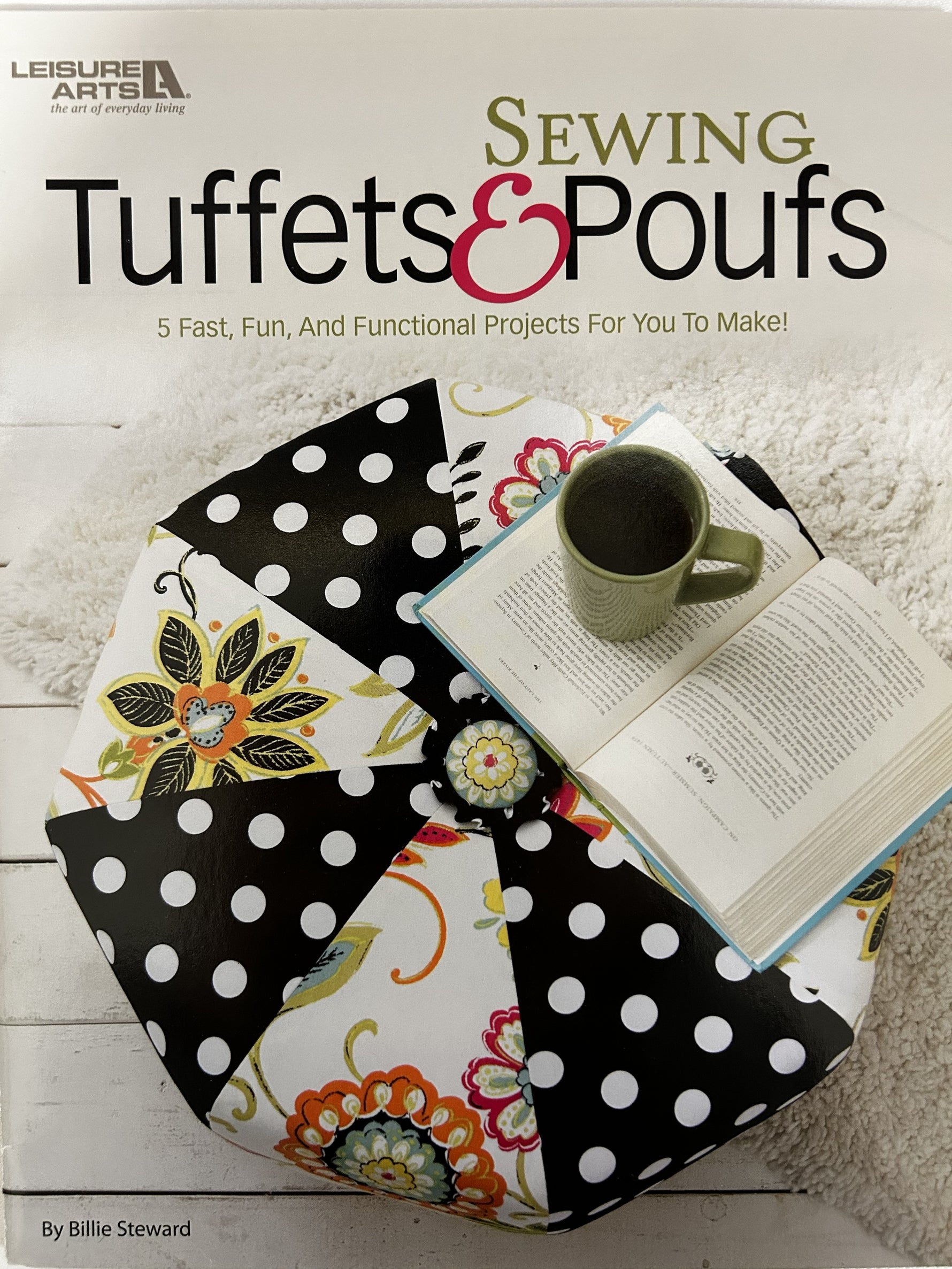 Sewing Tuffets & Poufs: 5 Fast, Fun, Functional Projects For You To Make!
