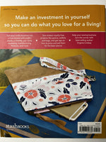 More Sewing to Sell: Take Your Handmade Business to the Next Level