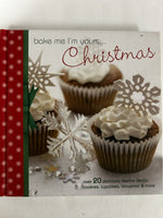 Bake Me I'm Yours... Christmas