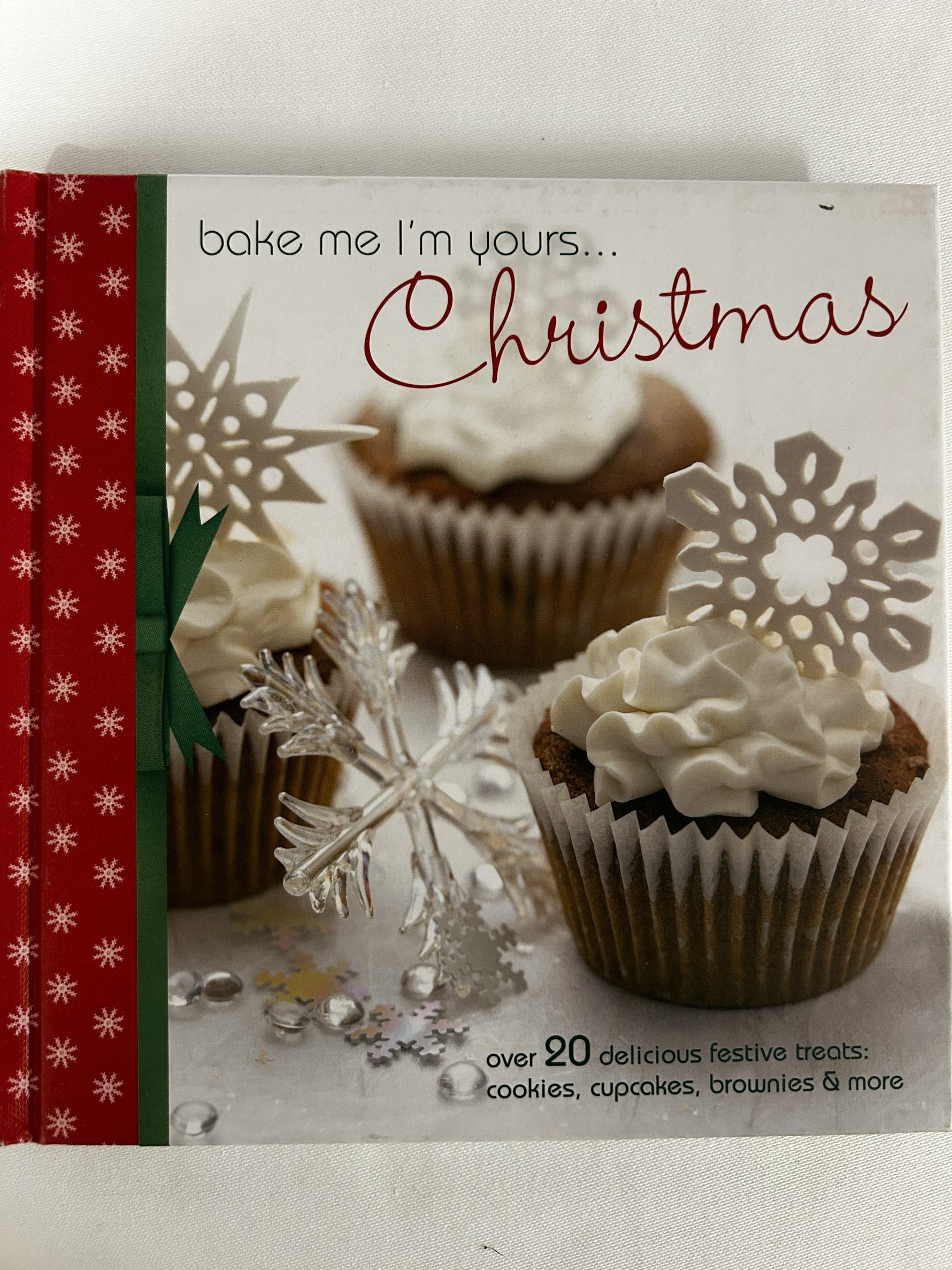 Bake Me I'm Yours... Christmas