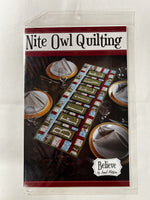 Nite Owl Quilting - Believe Table Runner