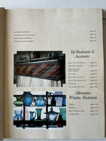 Creative Window Treatments: Forty-Five Styles Shown Step-by-Step (Used- Like New)