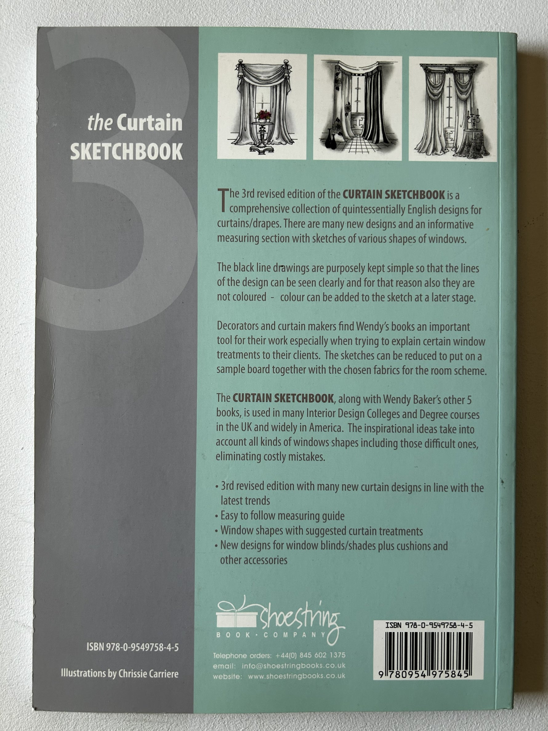 The Curtain Sketchbook: Wendy Baker's Collection of Classic and Contemporary Curtain Designs (Used- Like New)
