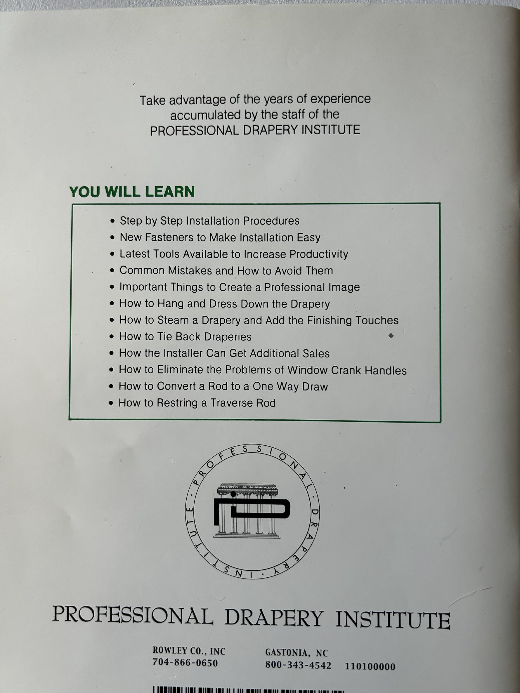How the Professional Installs Custom Draperies and Window Coverings (Used- Like New)