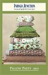IJ843 Pillow Party by Indygo Junction