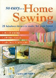 Sew Easy... Home Sewing