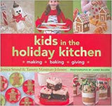 Kids In The Holiday Kitchen